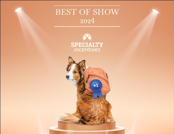 Specialty Incentives Best of Show 2024